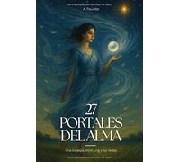 27 Portales del Alma: Una travesía entre Jung y los Vedas