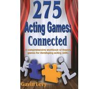 Gavin Levy 275 Acting Games Connected (Tascabile)