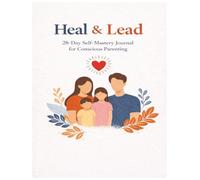 28- Day Self- Mastery Journal for Conscious Parenting