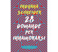 28 domande per innamorarsi