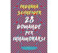 28 domande per innamorarsi