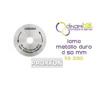 28011 LAMA INTERAMENTE IN METALLO DURO d 50 mm PROXXON PER SEGA CIRCOLARE KS 230