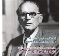 モーツァルト : 交響曲 第29番 | ベートーヴェン : 交響曲 第7番 (Mozart : Symphony No.29 | Beethoven : Symphony No.7 / Otto Klemperer , North German Radio Symphony Orchestra)
