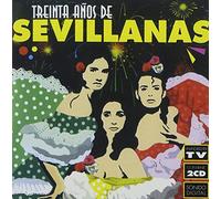 29 Anos De Sevillanas - 30 Anos De Sevillanas (2 CD)