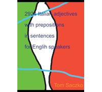 2924 Italian adjectives with prepositions in sentences For English Speakers