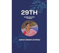 29th: Based On True Stories