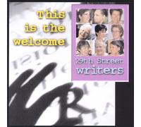 29Th Street Writers - This Is The Welcome