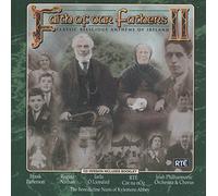 Faith Of Our Fathers - Classic Religious Anthems Of Ireland - The 10th Anniversary (DVD + Bonus CD)
