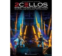 2Cellos - Sheet Music Collection. Libro + Parte(s): Selections from Celloverse, In2ition & Score