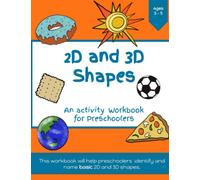 2D and 3D Shapes: Early Maths Shape Workbook