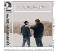 2Freres A Tous Les Vents (Vinyl LP)