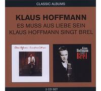 2in1(Es Muss Aus Liebe Sein/K.Hoffmann Singt Brel)