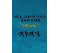 2nd Adam and Hawwah