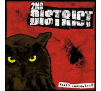 2Nd District - What S Inside You!?
