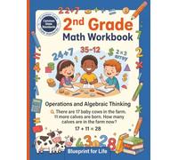 2nd Grade Math Workbook: Operations and Algebraic Thinking Practice: Addition, Subtraction, Word Problems, Odd and Even Numbers, Repeated Addition, and Arrays