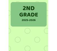 2nd Grade Notebook 2025-2026: Back-to-School Ready! 2nd Grade Notebook 2025-2026: 8.5 x 11 - full size pages,100 pages of wide ruled lined paper, ... glossy cover with colorful and kid-friendly
