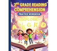 2nd Grade Reading Comprehension Workbook: 100 Short Story Paragraphs with Questions for Daily Practice (Reading Success Series)