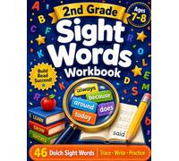 2nd Grade Sight Words Workbook: Trace, Write & Practice 46 Dolch Sight Words | Ages 7-8