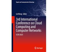 2nd International Conference on Cloud Computing and Computer Networks: Cccn 2025