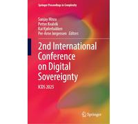 2nd International Conference on Digital Sovereignty: ICDS 2025