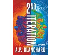 2nd Iteration: A Hard Sci-Fi Neurothriller Where Memory and Technology Collide