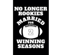2nd Wedding Anniversary Notebook: Funny Journal for Couples, Husband & Wife, Married 2 Years - Second Year Keepsake for Him & Her