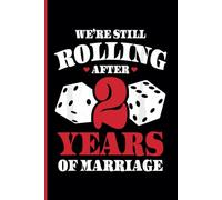 2nd Wedding Anniversary Notebook: Two Years Celebration Journal for Husband and Wife - Funny Couples Keepsake Celebrating 2 Years of Marriage