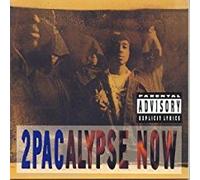 2pac - 2 Pacalypse Now
