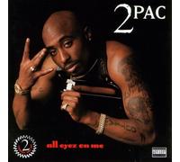 2pac - All Eyez on Me
