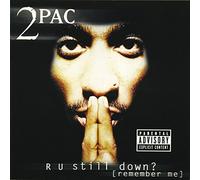 2pac - R U Still Down? (Remember Me?) (2 CD)