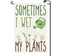 2Pcs Striscione Gardening Sometims I Wet My Plants Welcome Spring Summer