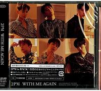 2pm - With Me Again