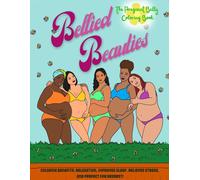 2wo Scoops Bellied Beauties, The Pregnant Coloring Book (Tascabile)