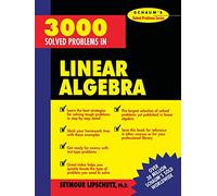 Seymour Lipschutz 3,000 Solved Problems in Linear Algebra (Tascabile)