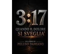 3:17: L’ora prima dell’alba