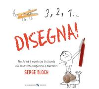 3, 2, 1... disegna! Ediz. a colori