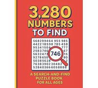 3,280 Numbers to Find: A Search-and-Find Puzzle Book with 82 Mindful Challenges for All Ages”
