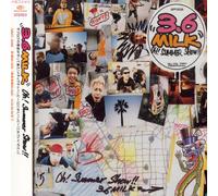 3.6 Milk - Oh! Summer Show