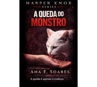 #3 - A Queda do Monstro: Slow-burn Dark Romance: 5
