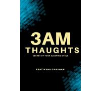3 AM THAUGHTS: SECRET OF YOUR SLEEPING CYCLE