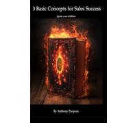 3 Basics Concepts for Sales Success