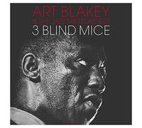 Blakey,Art & the Jazz Messengers - 3 Blind Mice