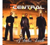 3 Central - Feelin' Inside
