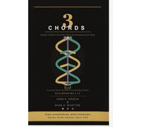 3 Chords: Simple truth for men who were not designed to be alone.