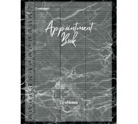 3 Column Appointment Book: Daily Hourly Planner Undated 15 Minutes Interval for Schedule from 7 am to 11pm 15 minute increments, for Client ,Salon, Hair Stylists.