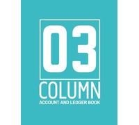 3 Column Ledger Book (8.5” x 11”, 108 Pages) | Ultimate Accounting Ledger - Track Income, Expenses & Cash Flow Accurately |: Perfect for Budgeting, ... for Money Management & Transaction Recording