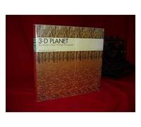 3-D Planet: The World As Seen Through Stereograms