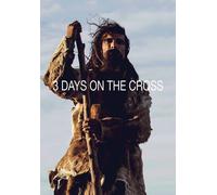 3 Days On The Cross (DVD)