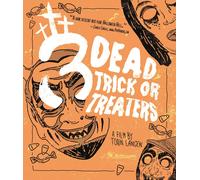 3 Dead Trick Or Treaters (Limited Edition) (Blu-ray) Holden Levack Raven Cousens