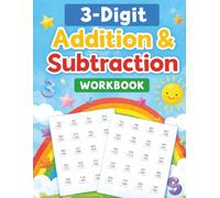 3-Digit Addition and Subtraction Workbook: Fun & Stress-Free Practice for Early Elementary Students | 8.5 x 11 inches | 100 Pages | 1,000+ Problems | ... Extra Credit, and Building Math Confidence